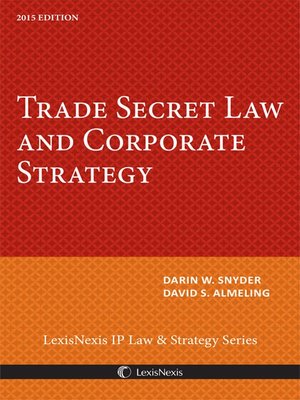 cover image of Trade Secret Law and Corporate Strategy